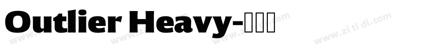 Outlier Heavy字体转换
